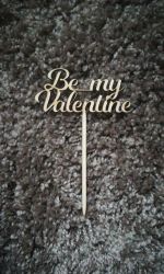 Topper "Be my Valentine" din placaj lemn